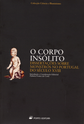 O Corpo Insólito — Dissertações sobre Monstros no Portugal do Século XVIII, Capa