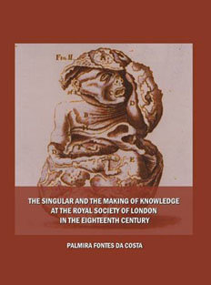 The Singular and the Making of Knowledge at the Royal Society of London in the Eighteenth Century, Capa